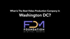 What is the best video production company in Washington, DC? - Best Video Production Company In Washington DC What is the best video production company in Washington, DC?